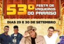 Vem ai a 53ª Festa de Vaqueiros do Paraíso em Ruy Barbosa – Ba